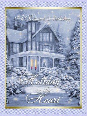 cover image of Holiday in the Heart